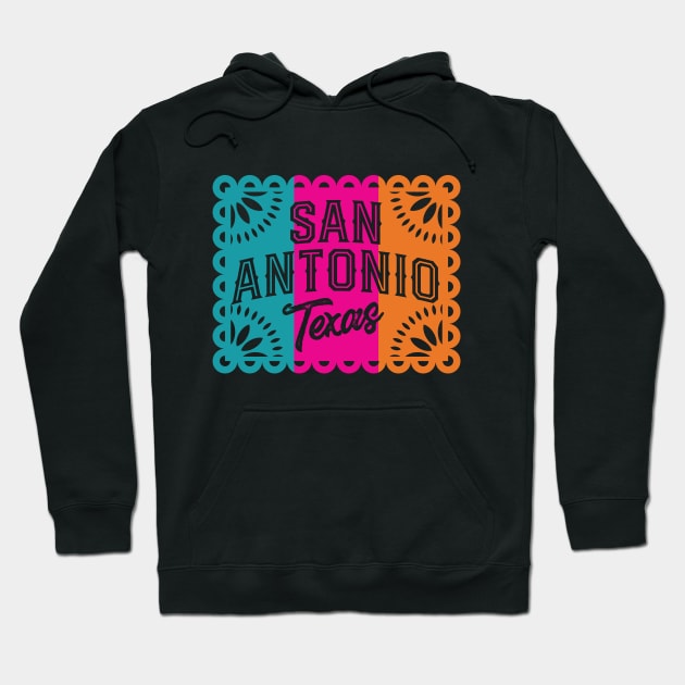 San Antonio Texas Papel Picado Hoodie by TheCraftyDrunkCo